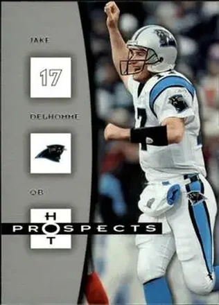 2006 Fleer Hot Prospects #13 - Jake Delhomme - Carolina Panthers