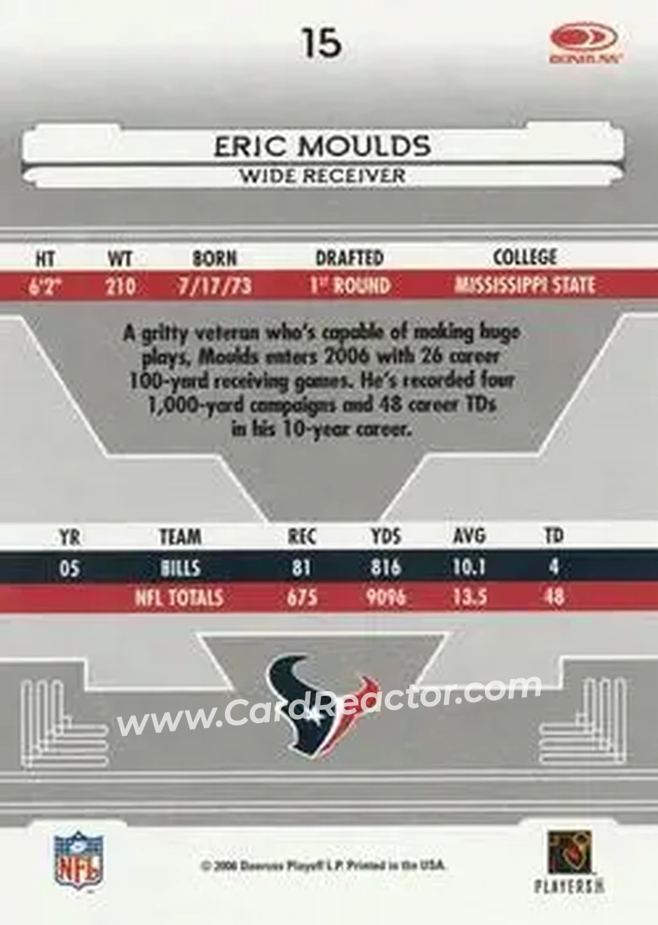2006 Leaf Certified Materials #15 - Eric Moulds - Houston Texans - Back