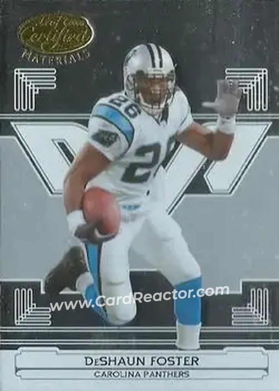 2006 Leaf Certified Materials #20 - DeShaun Foster - Carolina Panthers - Front 2006 Leaf Certified Materials #20 - DeShaun Foster - Carolina Panthers - Front
