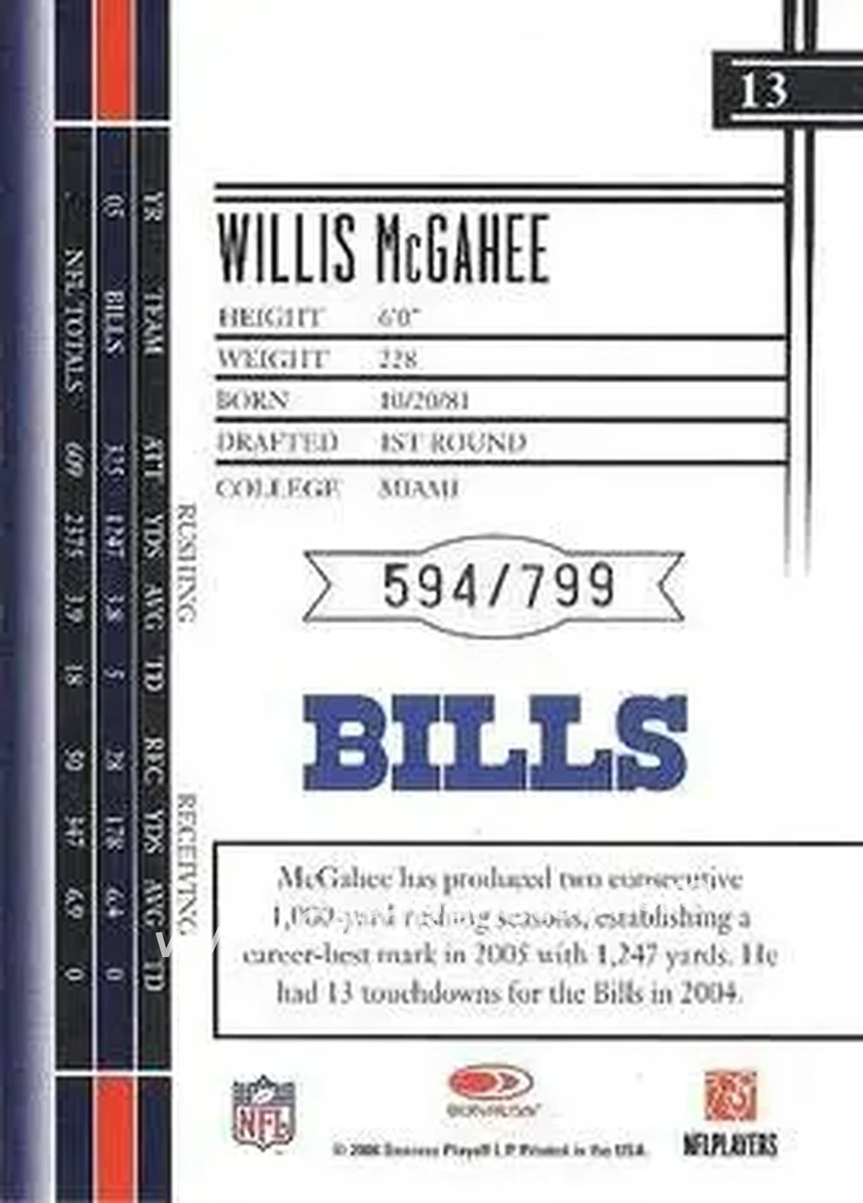 2006 Leaf Limited #13 - Willis McGahee - Buffalo Bills - Back