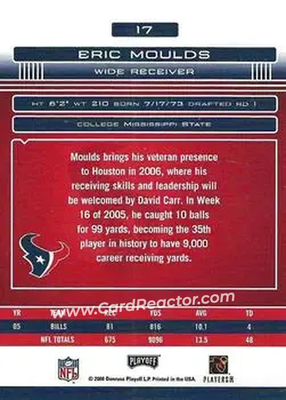 2006 Playoff Absolute Memorabilia #17 - Eric Moulds - Houston Texans - Back