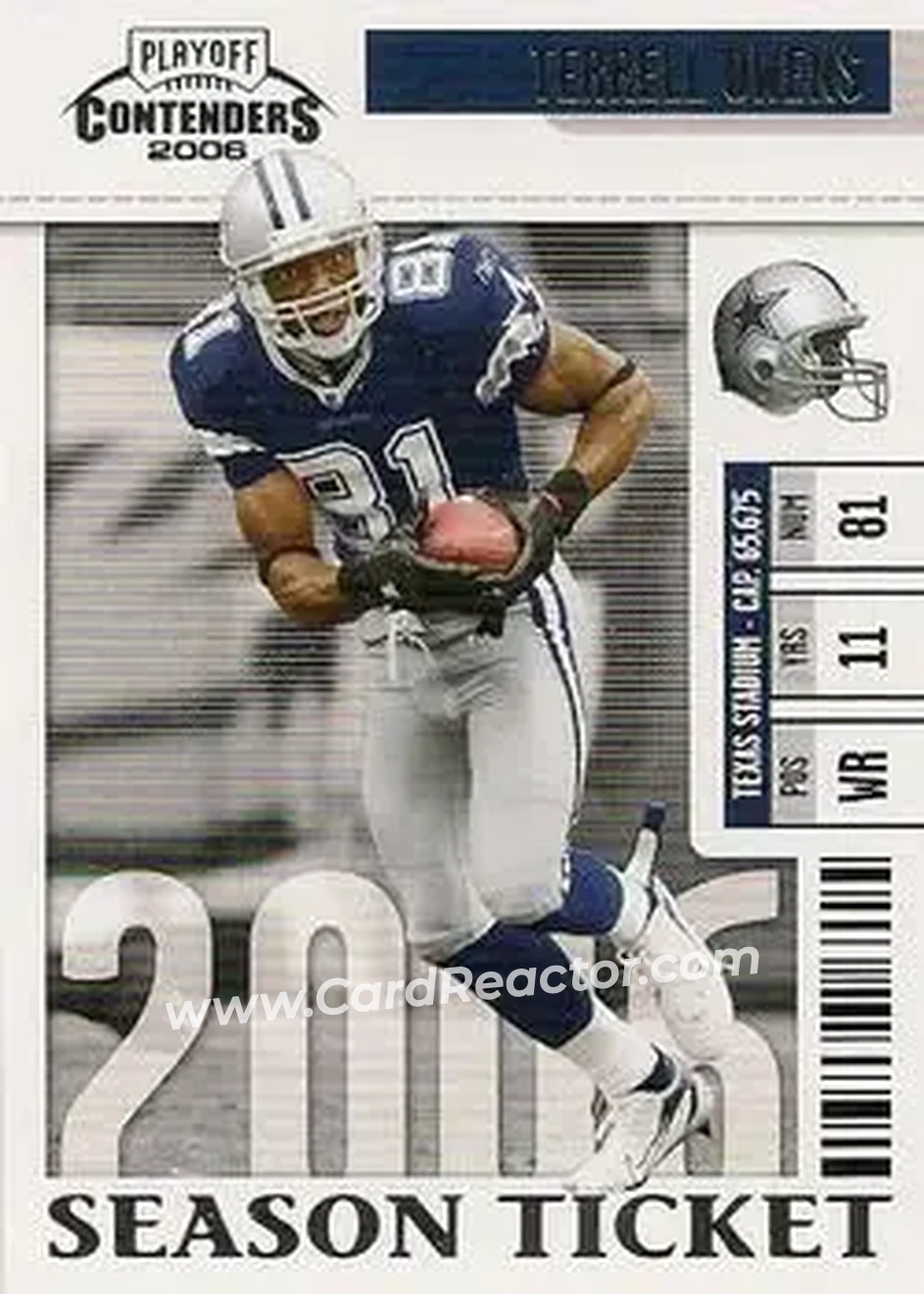 2006 Playoff Contenders #28 - Terrell Owens - Dallas Cowboys - Front