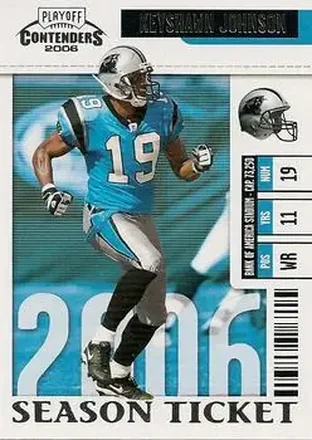 2006 Playoff Contenders #13 - Keyshawn Johnson - Carolina Panthers