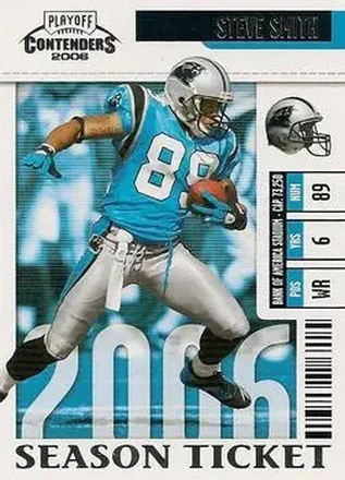 2006 Playoff Contenders #14 - Steve Smith Sr. - Carolina Panthers