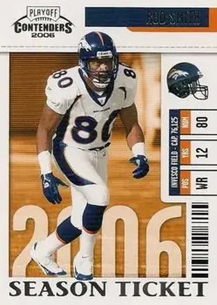 Rod Smith · 2006 Playoff Contenders #30