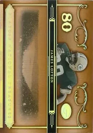 James Lofton · 2006 Playoff National Treasures #48