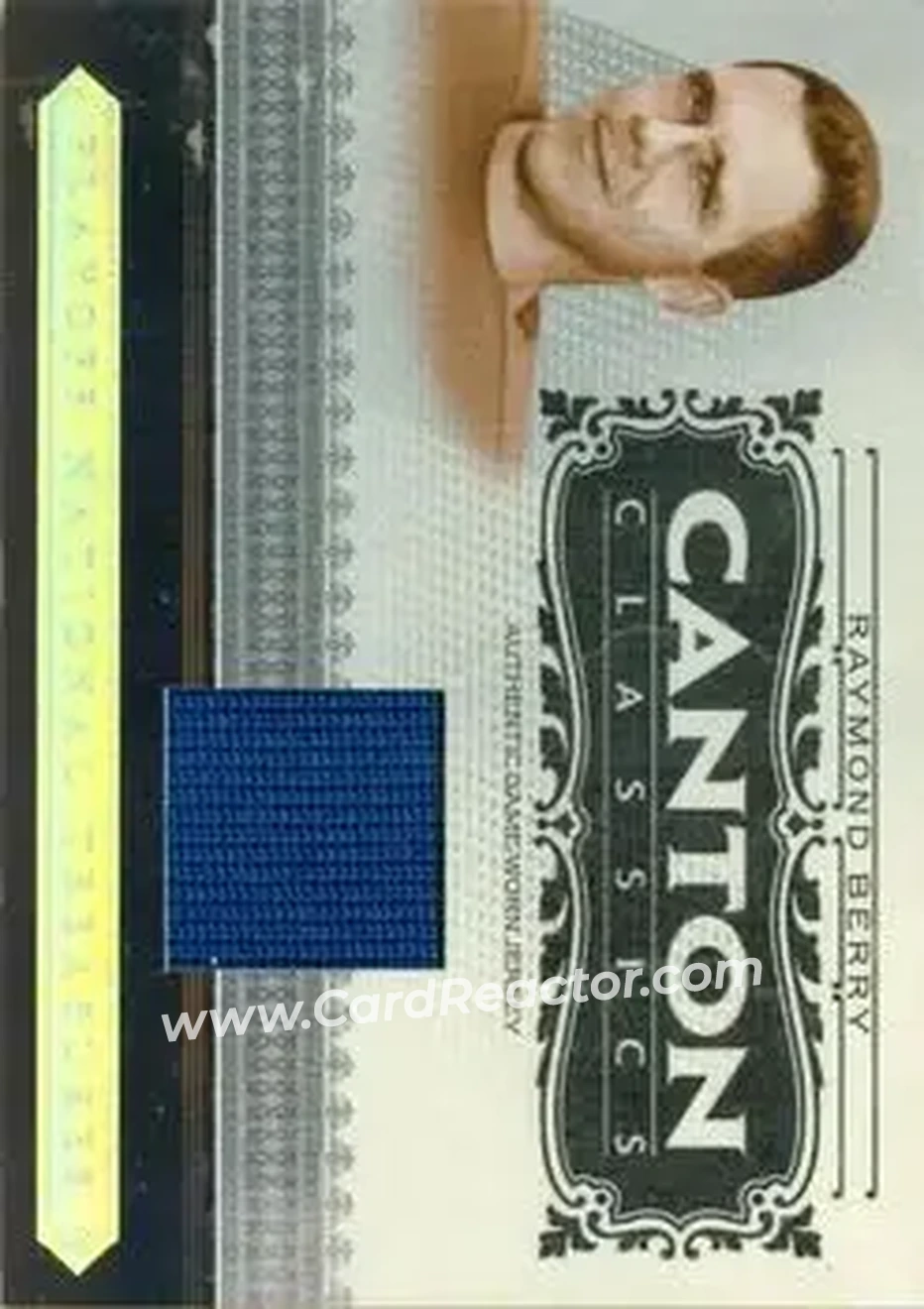 2006 Playoff National Treasures - Canton Classics Materials #CC-RB - Raymond Berry - Baltimore Colts - Front