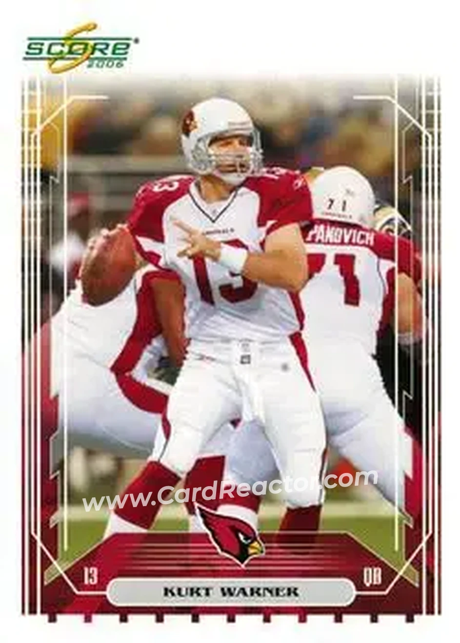2006 Score #1 - Kurt Warner - Arizona Cardinals - Front