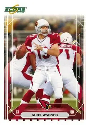 2006 Score #1 - Kurt Warner - Arizona Cardinals