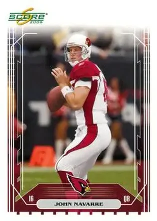 2006 Score #8 - John Navarre - Arizona Cardinals