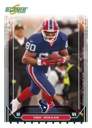 2006 Score #28a - Eric Moulds - Houston Texans