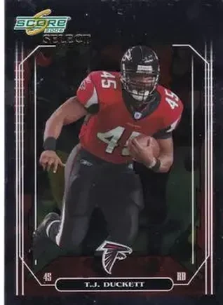 2006 Score Select #13 - T.J. Duckett - Atlanta Falcons