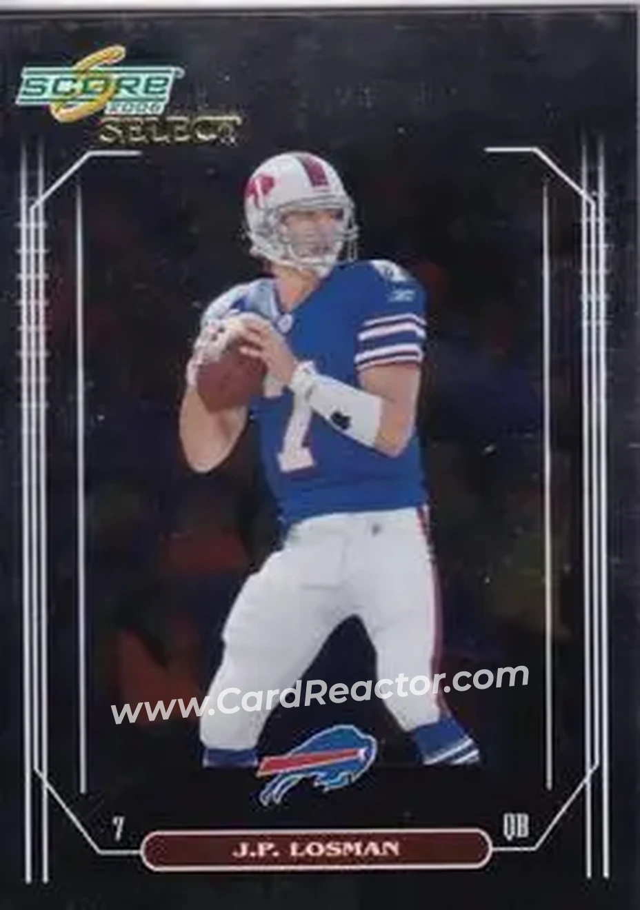 2006 Score Select #25 - J.P. Losman - Buffalo Bills
