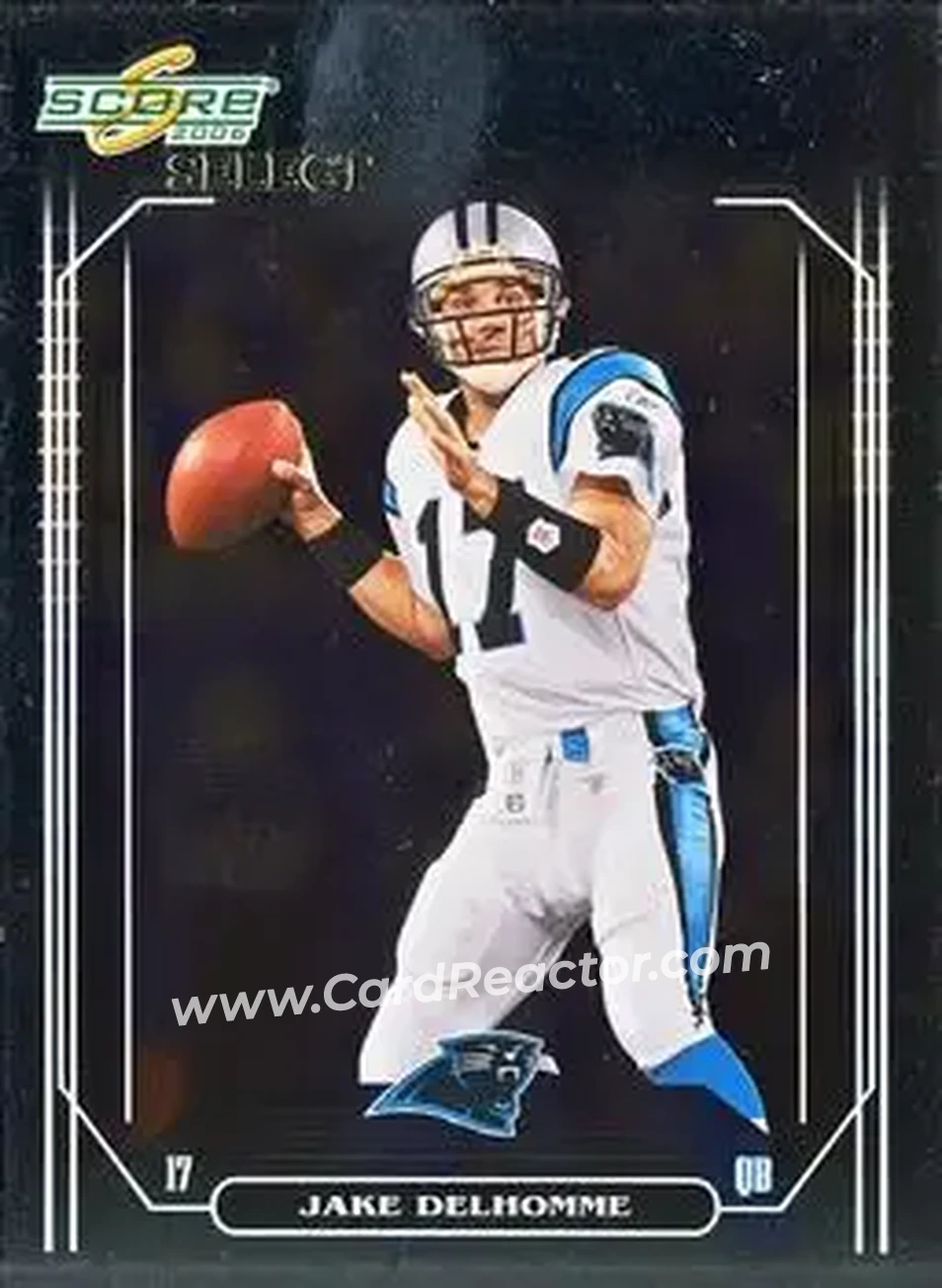 2006 Score Select #32 - Jake Delhomme - Carolina Panthers - Front