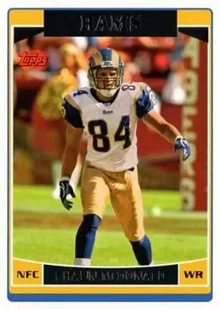 2006 Topps #3 - Shaun McDonald - St. Louis Rams