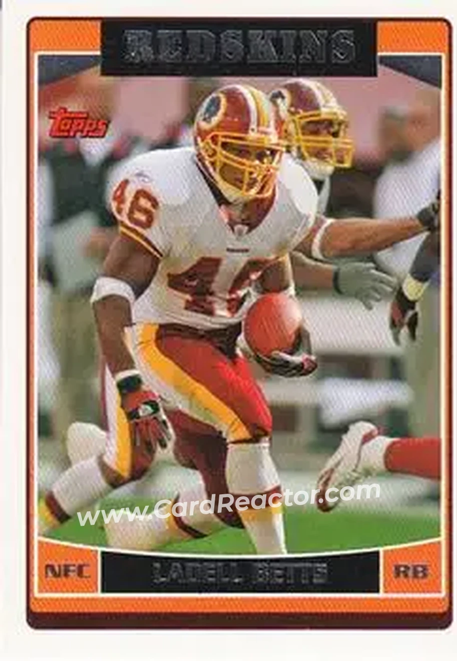 2006 Topps #17 - Ladell Betts - Washington Redskins - Front