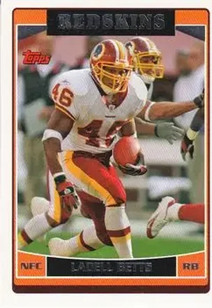 2006 Topps #17 - Ladell Betts - Washington Redskins