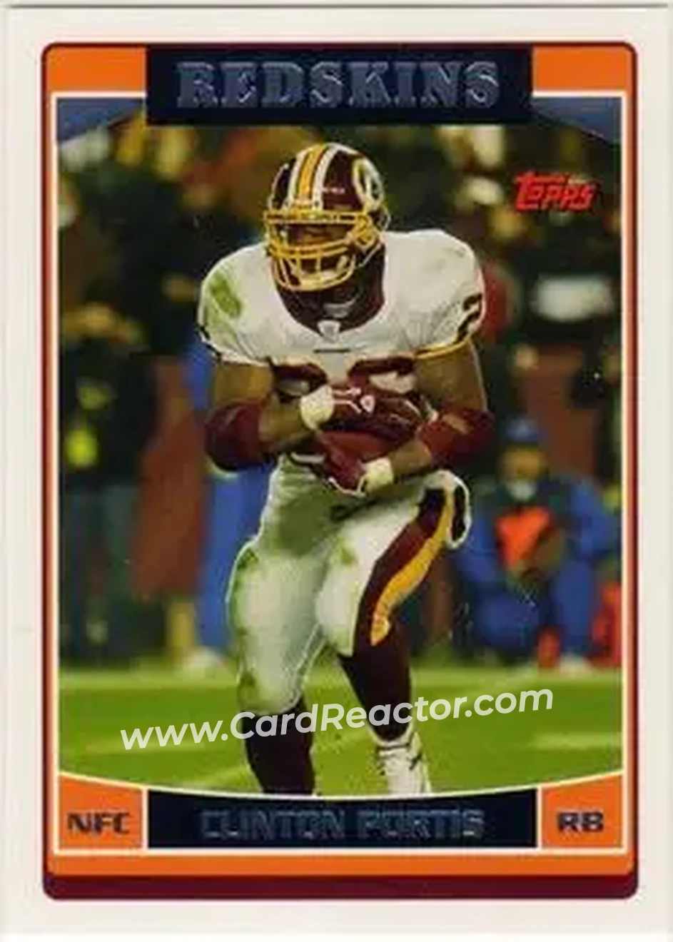 2006 Topps #26 - Clinton Portis - Washington Redskins - Front