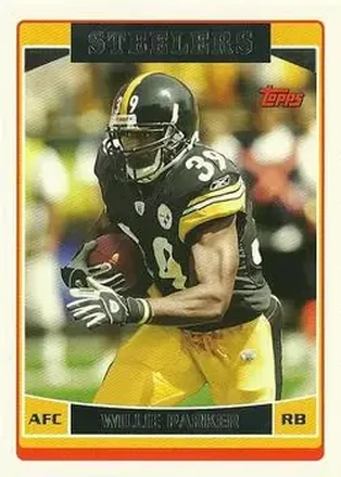 2006 Topps #29 - Willie Parker - Pittsburgh Steelers