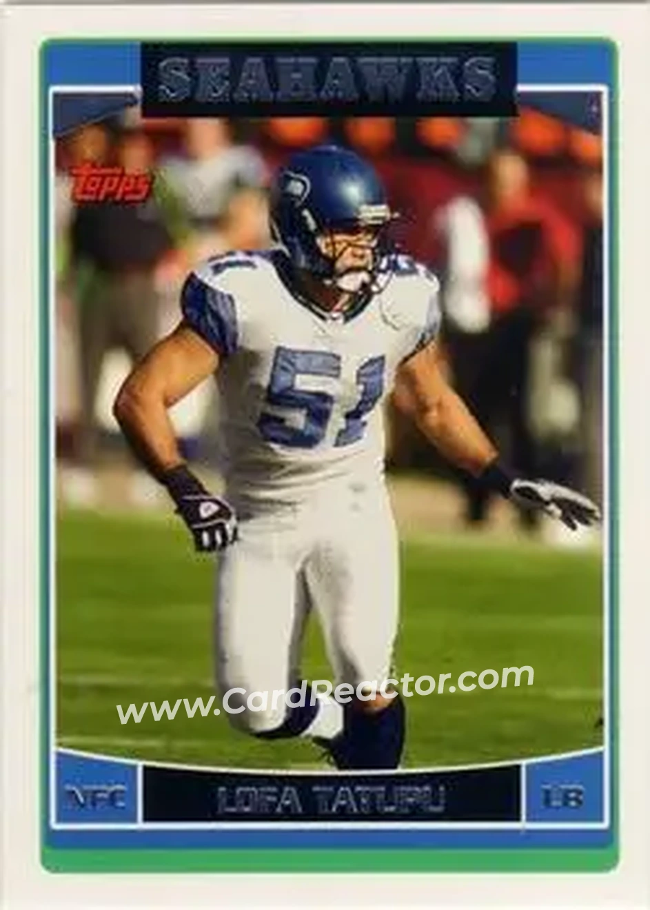 2006 Topps #30 - Lofa Tatupu - Seattle Seahawks - Front