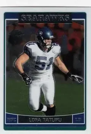 2006 Topps Chrome #7 - Lofa Tatupu - Seattle Seahawks