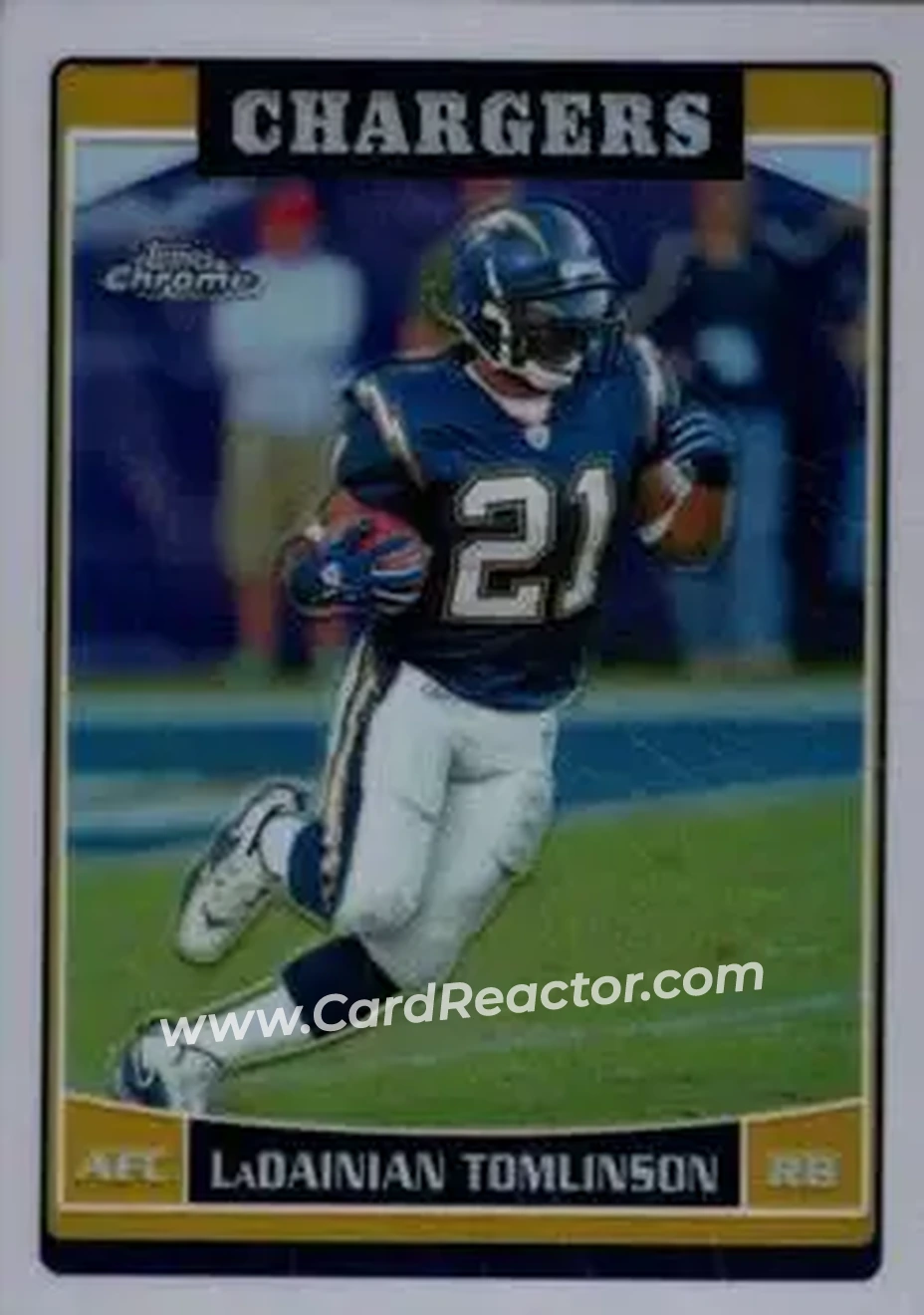 2006 Topps Chrome #16 - LaDainian Tomlinson - San Diego Chargers - Front