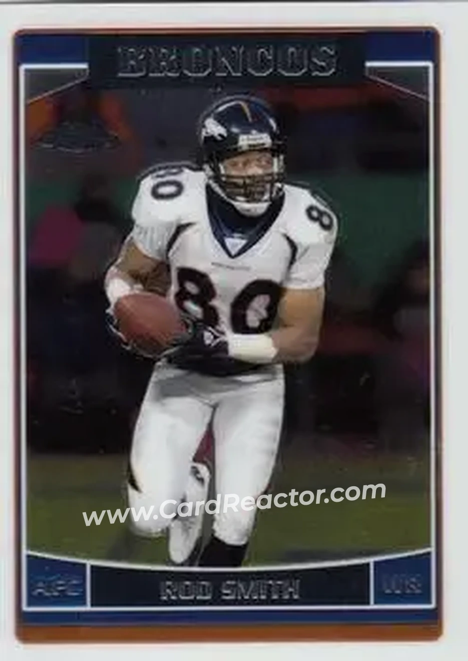2006 Topps Chrome #25 - Rod Smith - Denver Broncos - Front