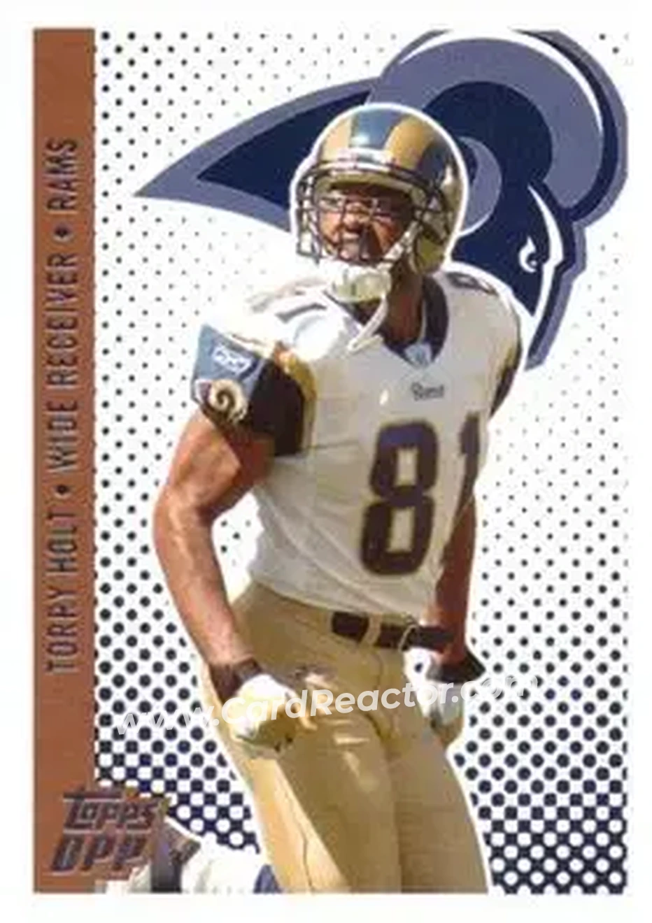 2006 Topps Draft Picks & Prospects #9 - Torry Holt - St. Louis Rams - Front