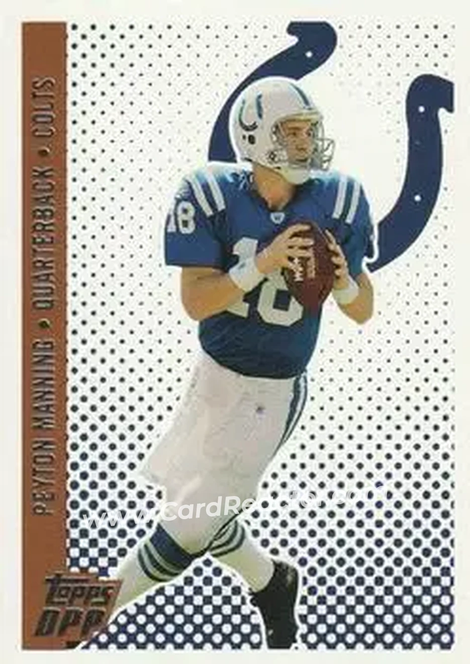 2006 Topps Draft Picks & Prospects #13 - Peyton Manning - Indianapolis Colts - Front 2006 Topps Draft Picks & Prospects #13 - Peyton Manning - Indianapolis Colts - Front