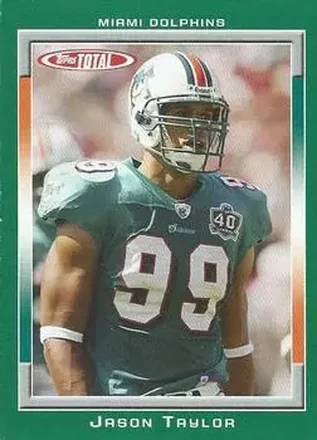 2006 Topps Total #16 - Jason Taylor - Miami Dolphins