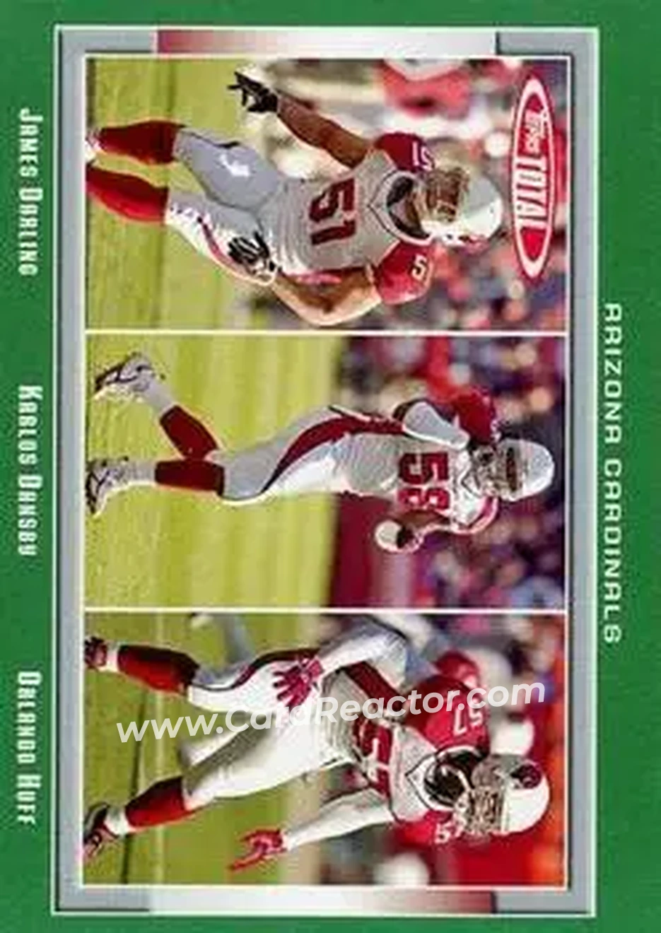 2006 Topps Total #23 - James Darling - Orlando Huff - Karlos Dansby - Arizona Cardinals - Arizona Cardinals - Front 2006 Topps Total #23 - James Darling - Orlando Huff - Karlos Dansby - Arizona Cardinals - Arizona Cardinals - Front