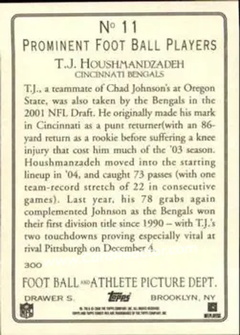 2006 Topps Turkey Red #11 - T.J. Houshmandzadeh - Cincinnati Bengals - Back 2006 Topps Turkey Red #11 - T.J. Houshmandzadeh - Cincinnati Bengals - Back
