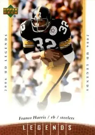 2006 Upper Deck Legends #12 - Franco Harris - Pittsburgh Steelers