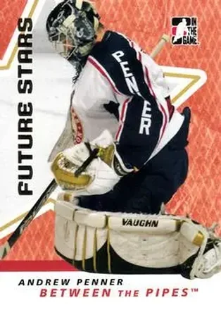 2006-07 In The Game Between The Pipes #2 - Andrew Penner - Wilkes-Barre/Scranton Penguins