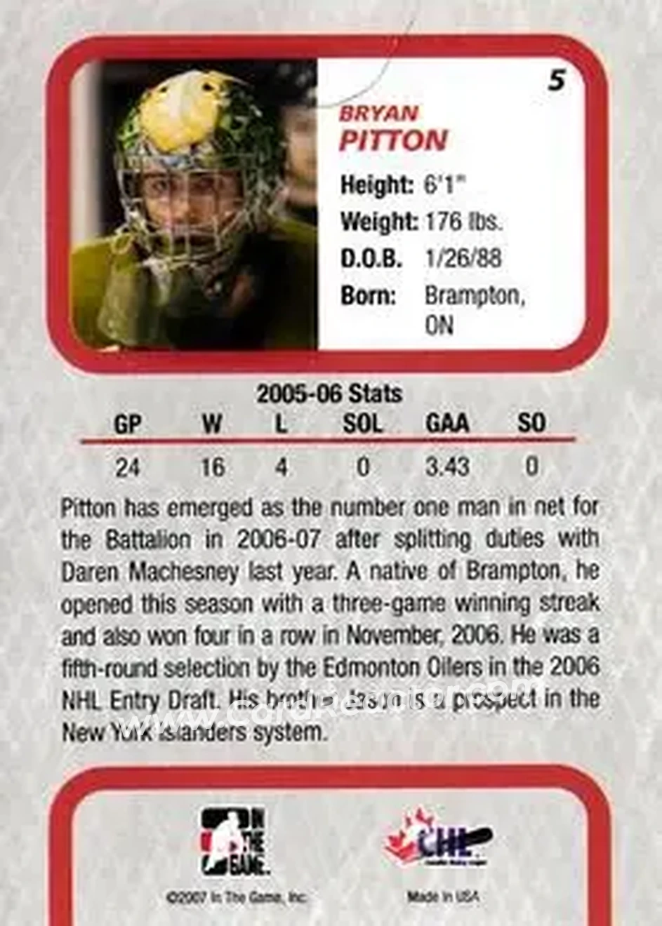 2006-07 In The Game Between The Pipes #5 - Bryan Pitton - Brampton Battalion - Back 2006-07 In The Game Between The Pipes #5 - Bryan Pitton - Brampton Battalion - Back