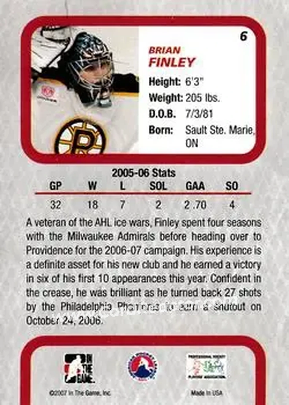 2006-07 In The Game Between The Pipes #6 - Brian Finley - Providence Bruins - Back 2006-07 In The Game Between The Pipes #6 - Brian Finley - Providence Bruins - Back
