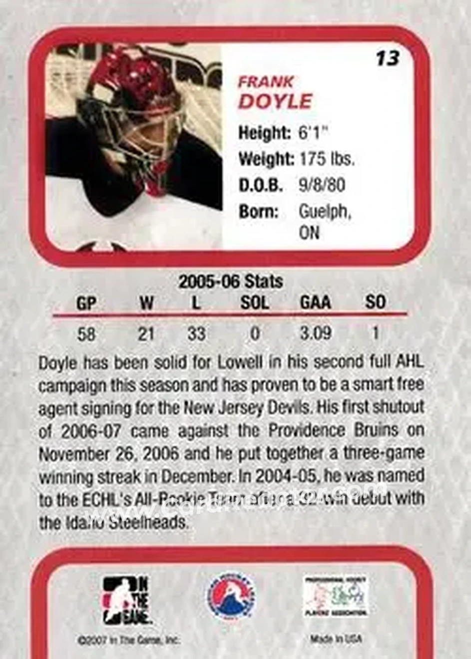 2006-07 In The Game Between The Pipes #13 - Frank Doyle - Lowell Devils - Back 2006-07 In The Game Between The Pipes #13 - Frank Doyle - Lowell Devils - Back