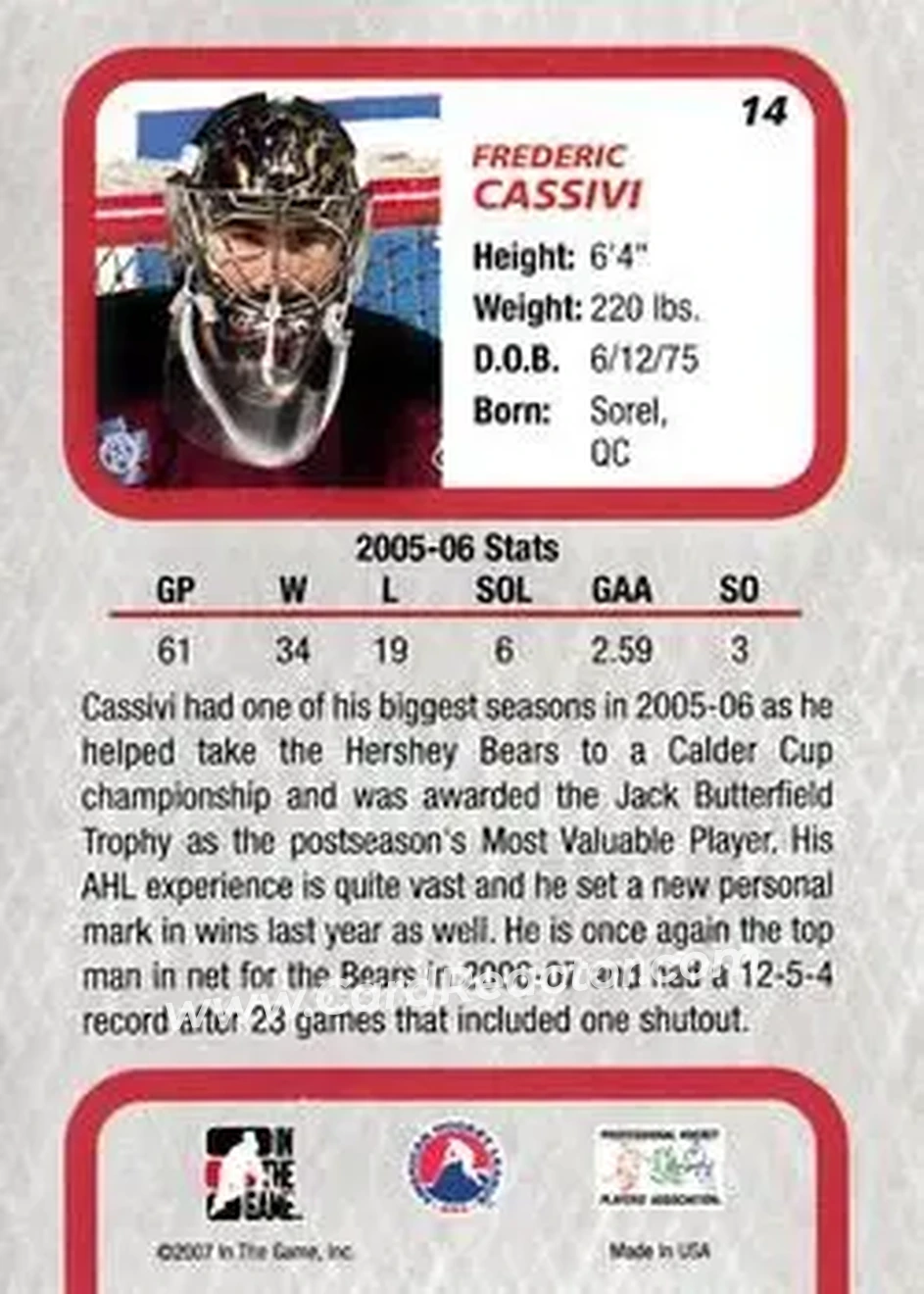 2006-07 In The Game Between The Pipes #14 - Frederic Cassivi - Hershey Bears - Back