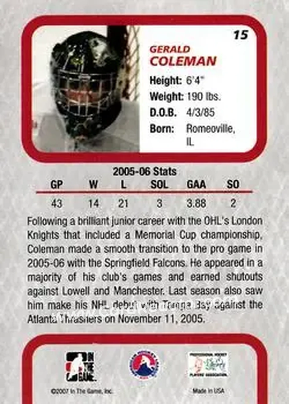 2006-07 In The Game Between The Pipes #15 - Gerald Coleman - Springfield Falcons - Back