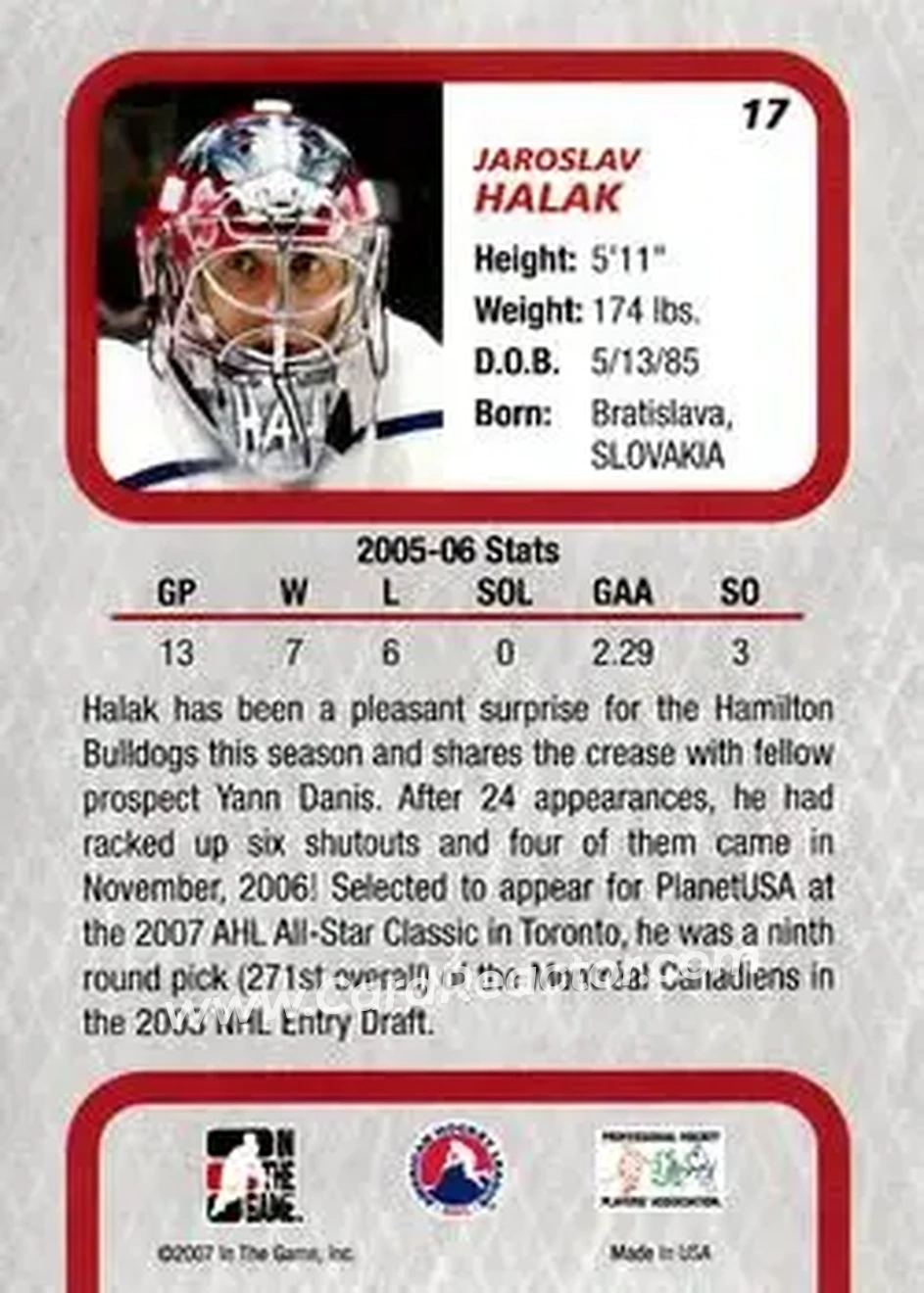 2006-07 In The Game Between The Pipes #17 - Jaroslav Halak - Hamilton Bulldogs - Back
