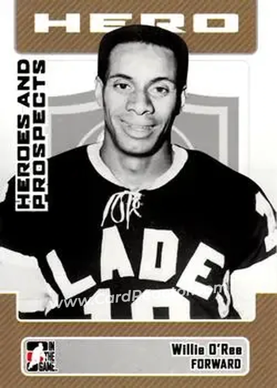 2006-07 In The Game Heroes and Prospects #6 - Willie O'Ree - Los Angeles Blades - Front