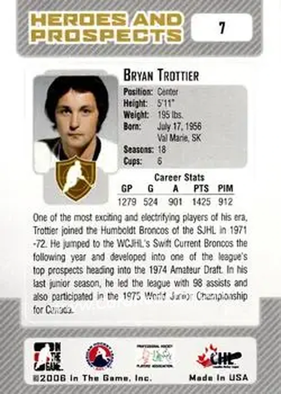 2006-07 In The Game Heroes and Prospects #7 - Bryan Trottier - Swift Current Broncos - Back 2006-07 In The Game Heroes and Prospects #7 - Bryan Trottier - Swift Current Broncos - Back