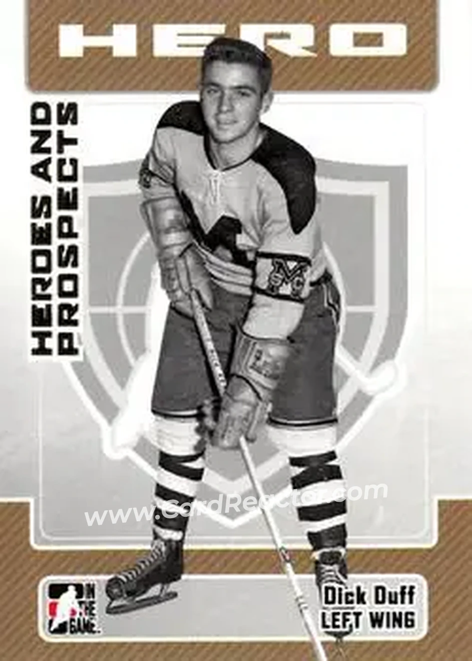 2006-07 In The Game Heroes and Prospects #11 - Dick Duff - Toronto St. Michael's Majors - Front