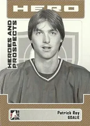 2006-07 In The Game Heroes and Prospects #14 - Patrick Roy - Sherbrooke Canadiens