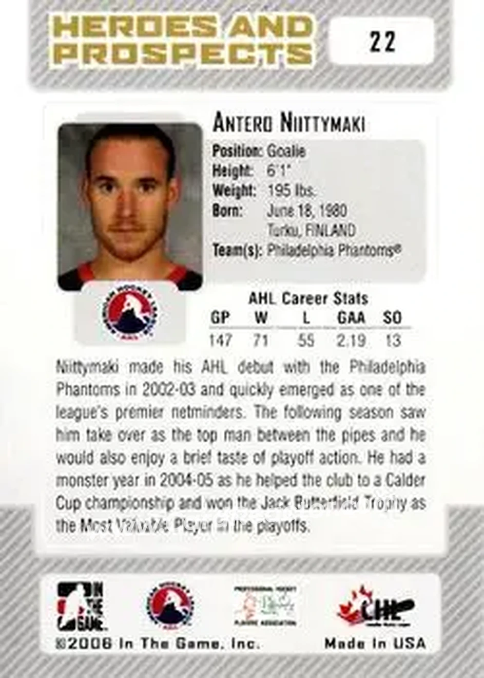 2006-07 In The Game Heroes and Prospects #22 - Antero Niittymaki - Philadelphia Phantoms - Back 2006-07 In The Game Heroes and Prospects #22 - Antero Niittymaki - Philadelphia Phantoms - Back