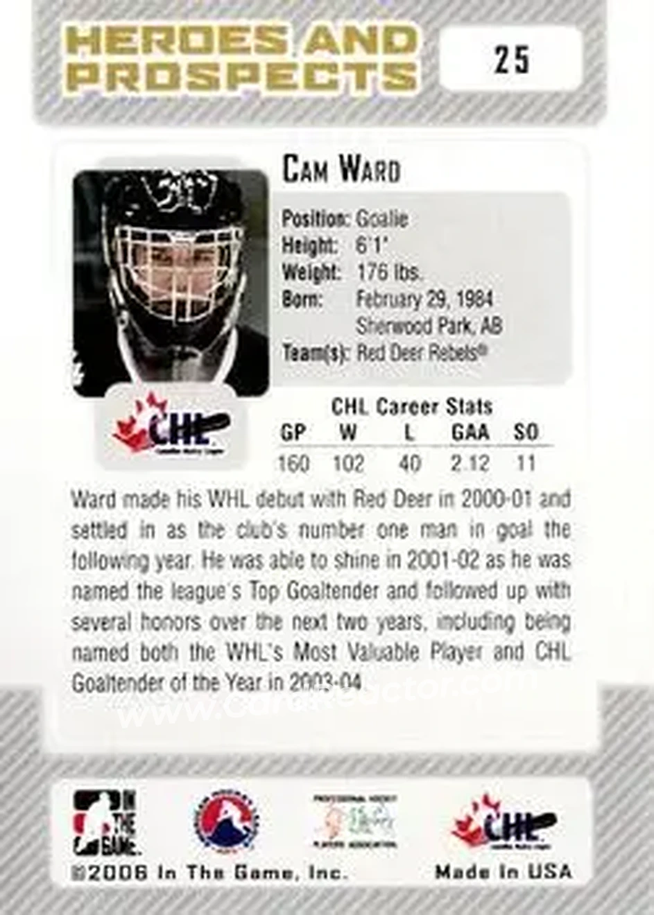 2006-07 In The Game Heroes and Prospects #25 - Cam Ward - Red Deer Rebels - Back