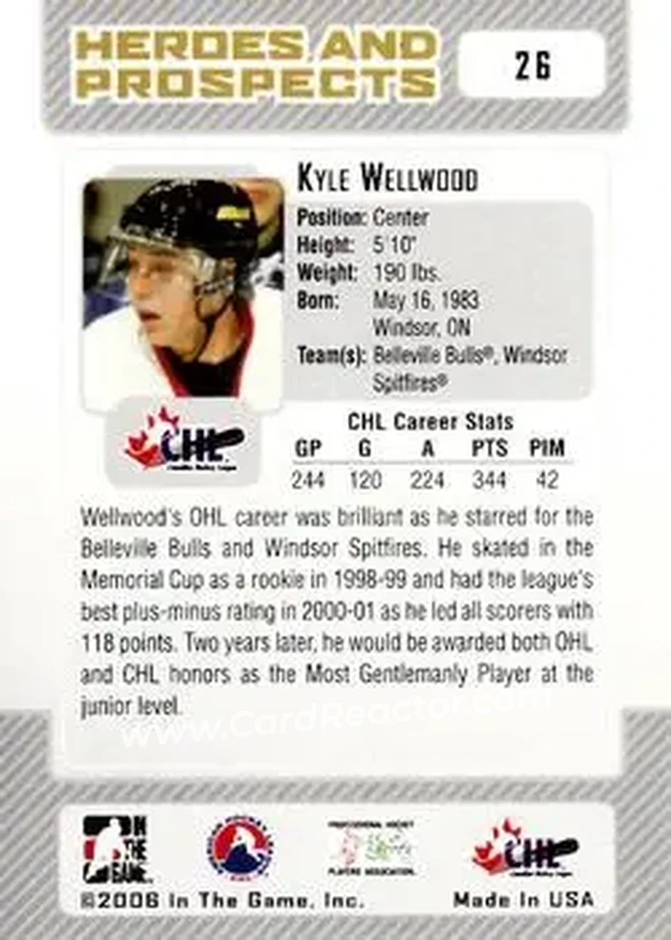 2006-07 In The Game Heroes and Prospects #26 - Kyle Wellwood - Belleville Bulls - Back