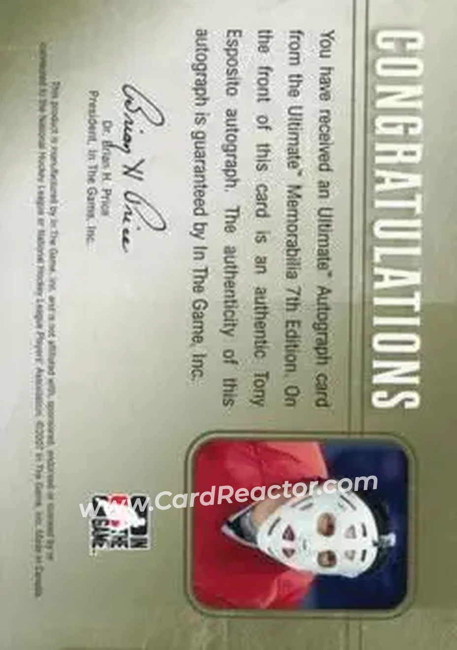 2006-07 In The Game Ultimate Memorabilia - Autos #NNO - Tony Esposito - Chicago Blackhawks - Back 2006-07 In The Game Ultimate Memorabilia - Autos #NNO - Tony Esposito - Chicago Blackhawks - Back