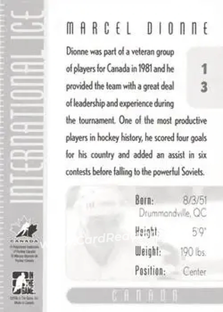 2006-07 In The Game Used International Ice #13 - Marcel Dionne - Canada - Back 2006-07 In The Game Used International Ice #13 - Marcel Dionne - Canada - Back