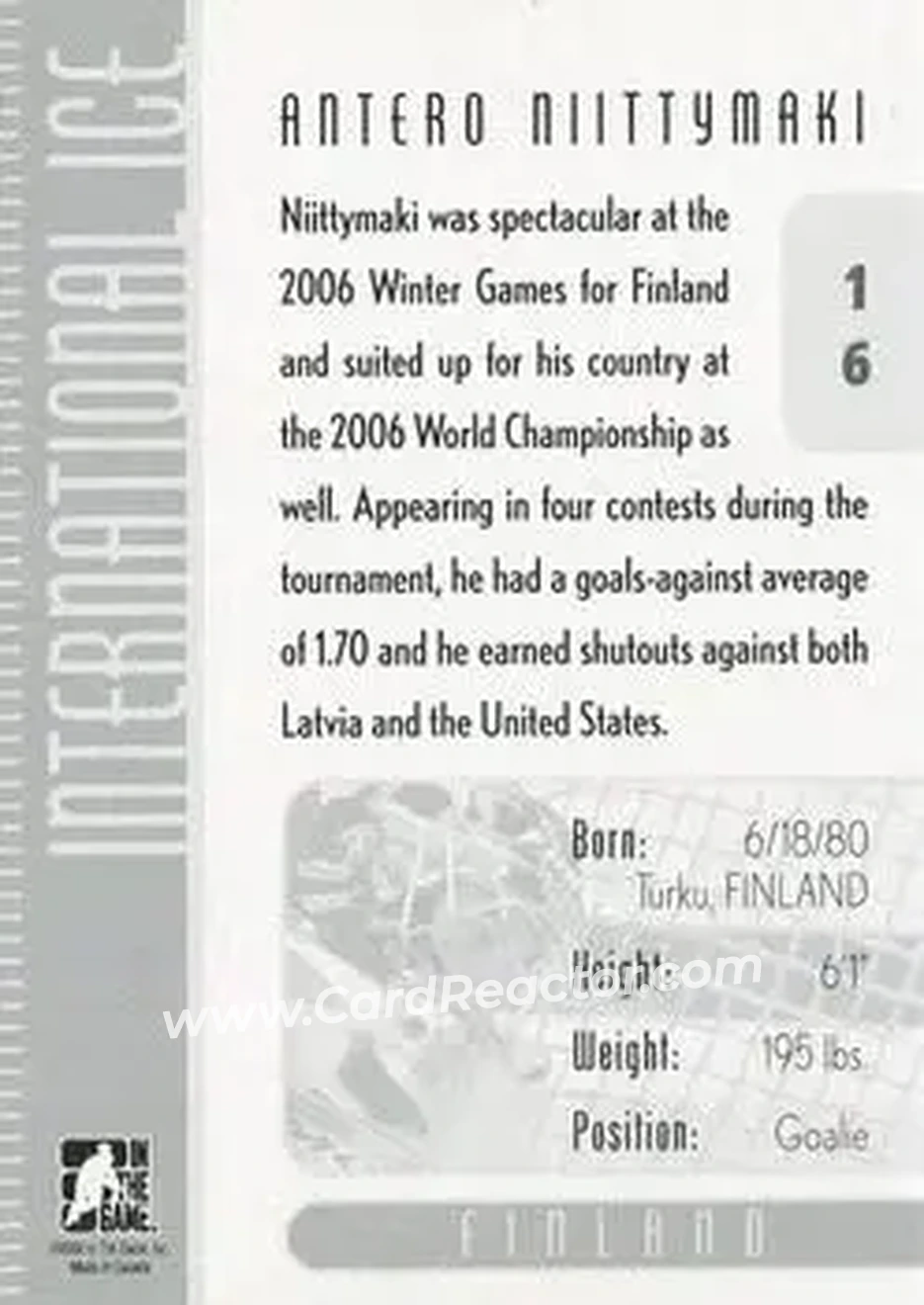 2006-07 In The Game Used International Ice #16 - Antero Niittymaki - Finland - Back